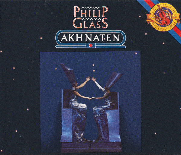 Philip Glass — Akhnaten
