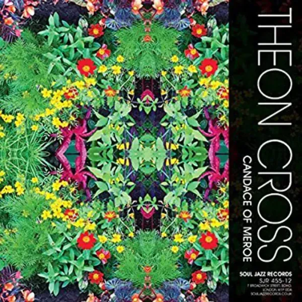 Theon Cross, Pokus — Candace Of Meroe / Pokus One 2020 Sealed
