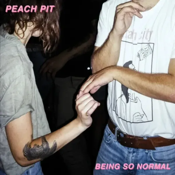 Peach Pit — Being So Normal (Релиз 2017) Sealed
