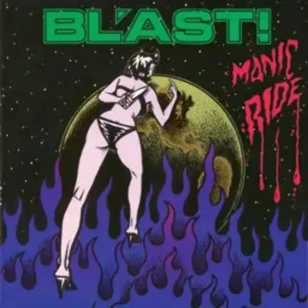 Bl'ast — Manic Ride