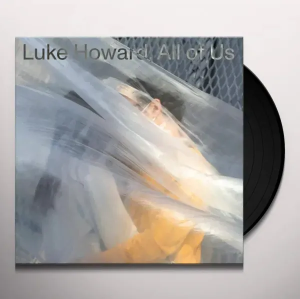 Luke Howard — All Of Us 2022 Sealed