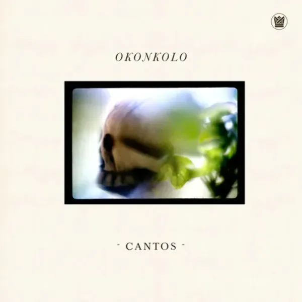 Okonkolo — Cantos (Релиз 2018) Sealed