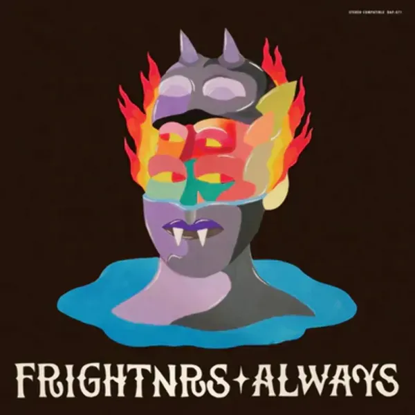 Frightnrs — Always 2022 Sealed