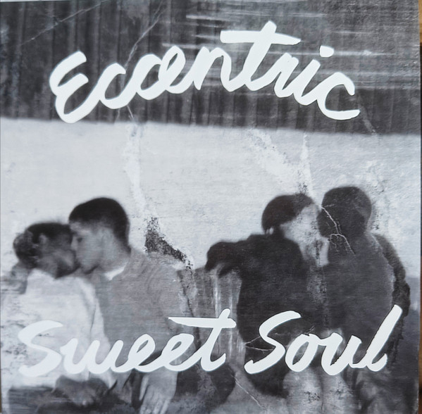 Various Artists — Eccentric Sweet Soul