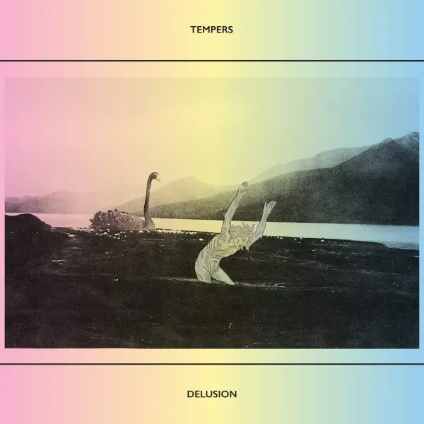 Tempers — Delusion Релиз 2026