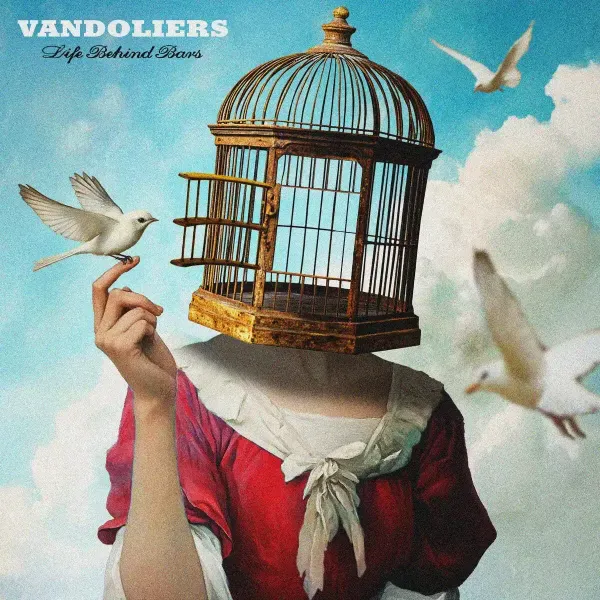 Vandoliers — Life Behind Bars Релиз 2025