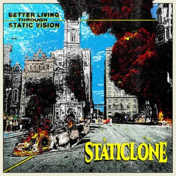 Staticlone — Better Living Through Static Vision
