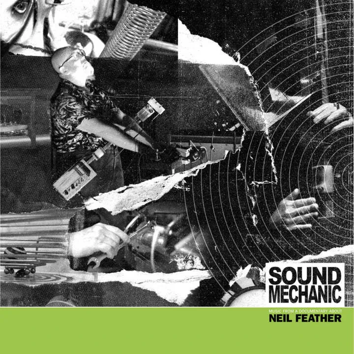 Neil Feather — Sound Mechanic: Music From a Documentary Film About Neil Feather 2024