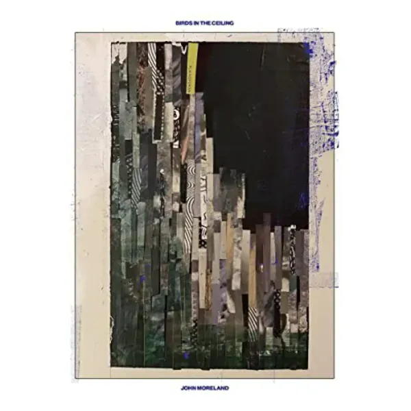 John Moreland — Birds in the Ceiling Релиз 2022 Sealed