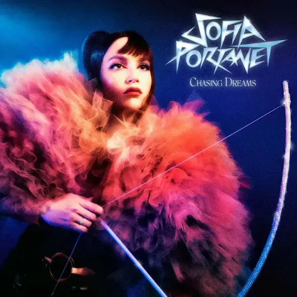 Sofia Portanet — Chasing Dreams 2024