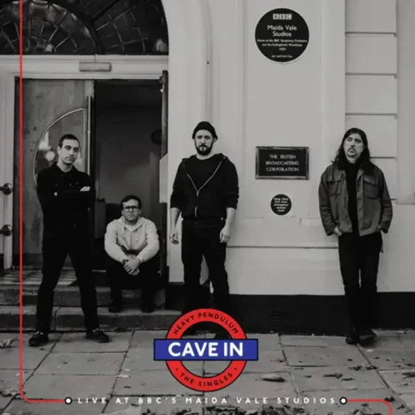 Cave In — Heavy Pendulum: The Singles - Live At BBC's Maida Vale Studios 2023