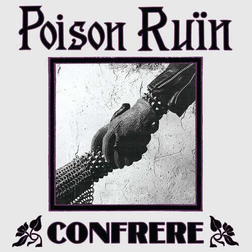 Poison Ruin — Confrere