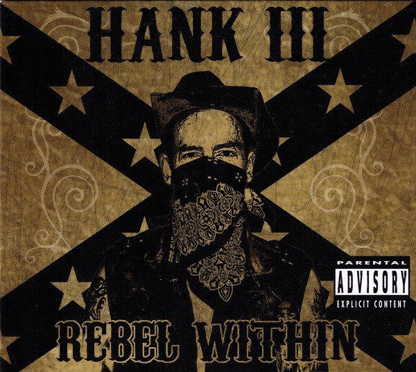 Hank Williams III — Rebel Within