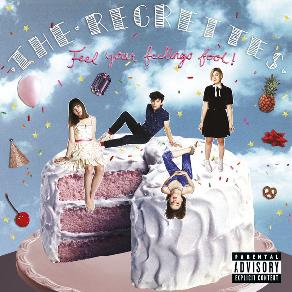 The Regrettes — Feel Your Feelings Fool
