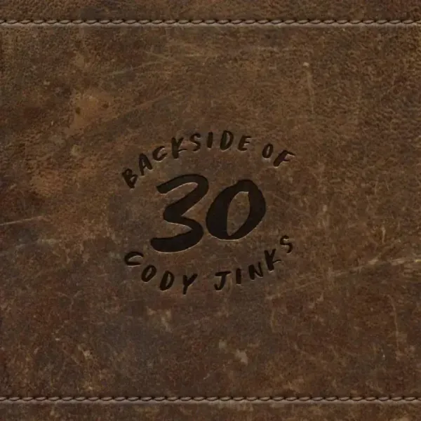 Cody Jinks — Backside Of 30 Релиз 2024