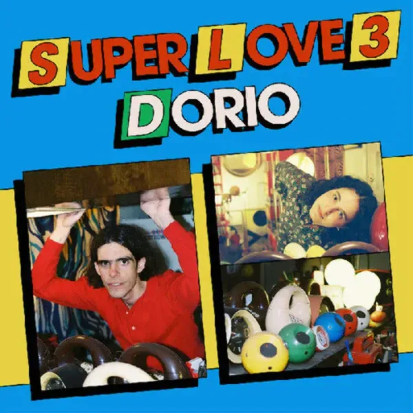 Dorio — Super Love 3