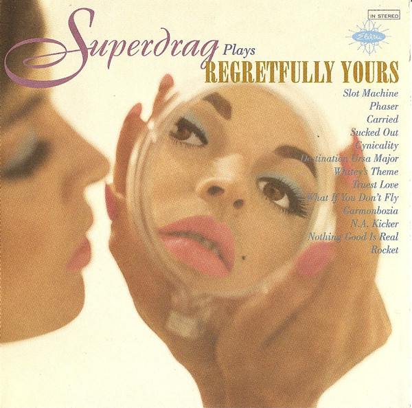 Superdrag — Regretfully Yours