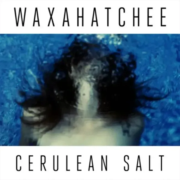 Waxahatchee — Cerulean Salt Релиз 2023 Sealed