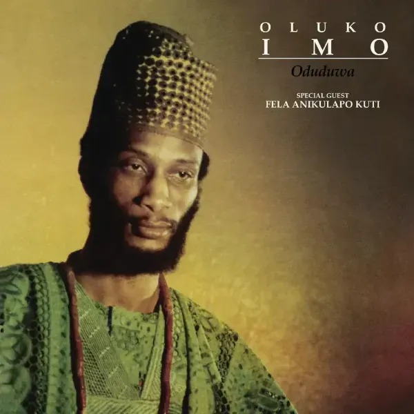 Oluko Imo — Oduduwa / Were Oju Le (The Eyes Are Getting Red) Релиз 2024