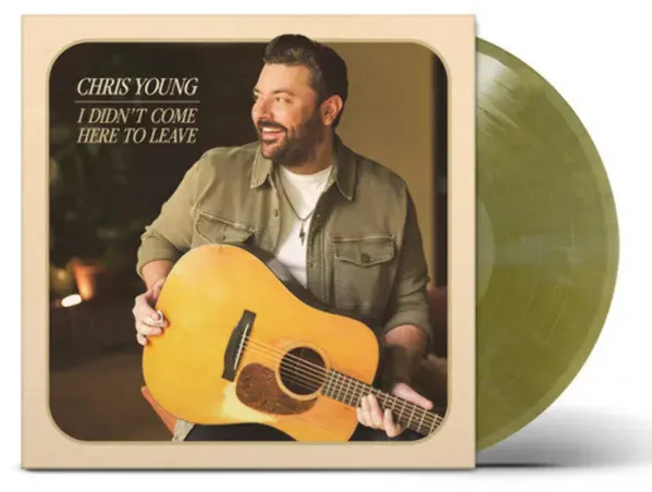 Chris Young — I Didn't Come Here To Leave 2025