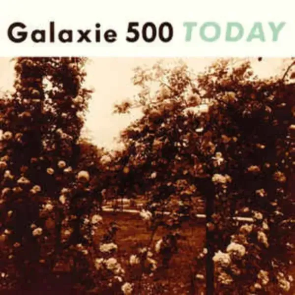 Galaxie 500 — Today Sealed