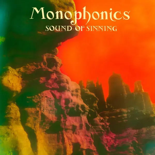Monophonics — Sound of Sinning 2015