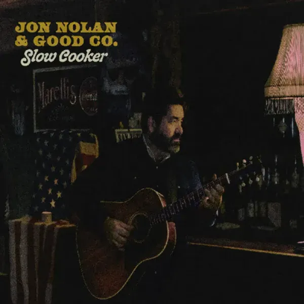 Jon Nolan — Slow Cooker