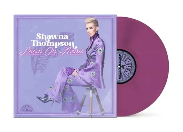 Shawna Thompson — Lean On Neon 2024