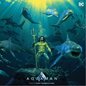 OST — Various Artists. Aquaman - Original Motion Picture Soundtrack - Original Motion Picture Soundtrack