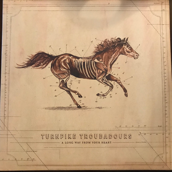 Turnpike Troubadours — A Long Way From Your Heart