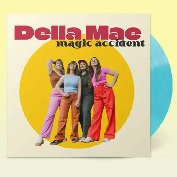 Della Mae — Magic Accident