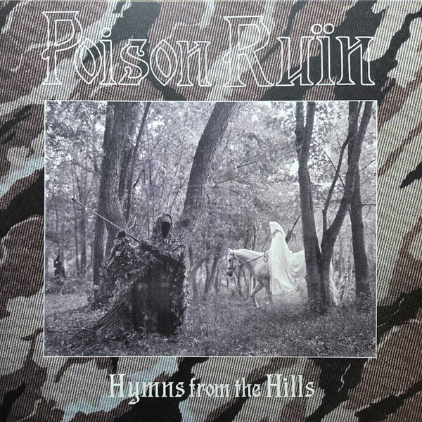 Poison Ruin — Hymns From The Hills