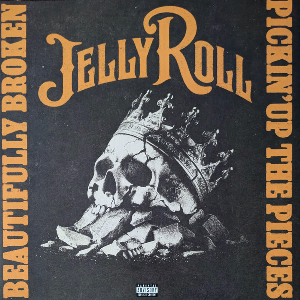 Jelly Roll — Beautifully Broken (Pickin' Up The Pieces)