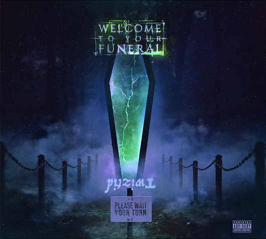 Twiztid — Welcome To Your Funeral