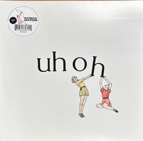 Patrick Watson — Uh Oh