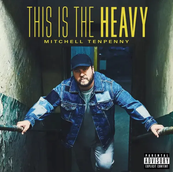 Mitchell Tenpenny — This Is The Heavy (Релиз 2022) Sealed