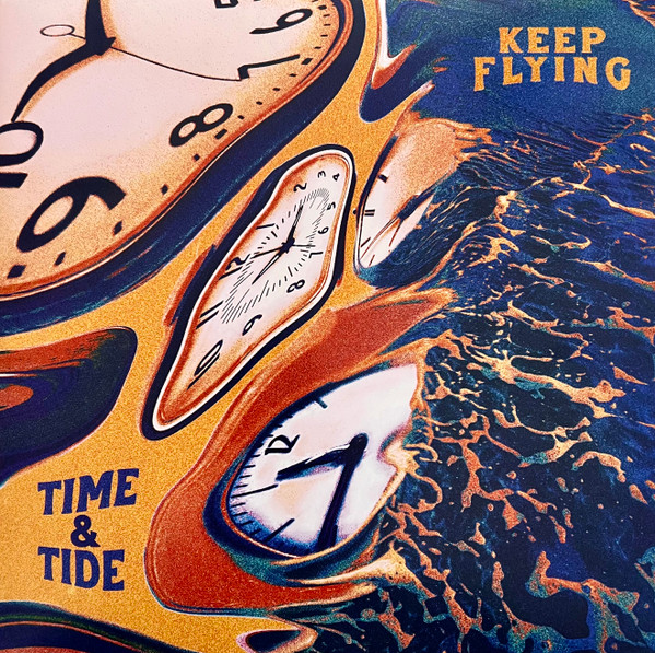 Keep Flying — Time & Tide