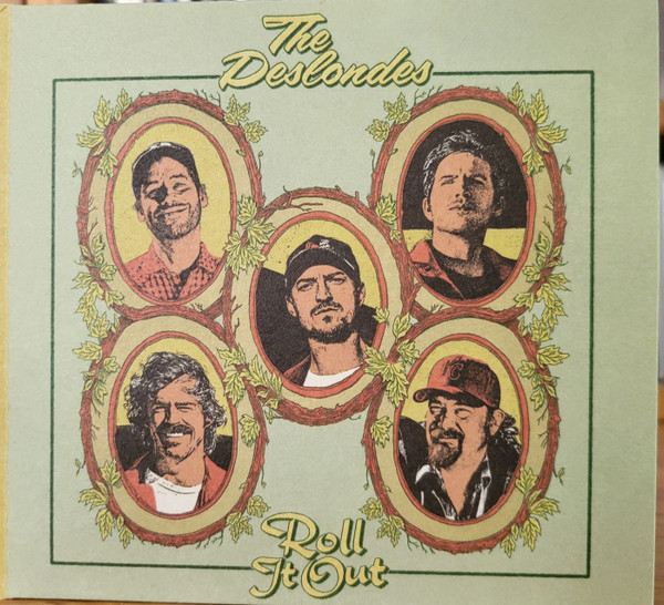 The Deslondes — Roll It Out