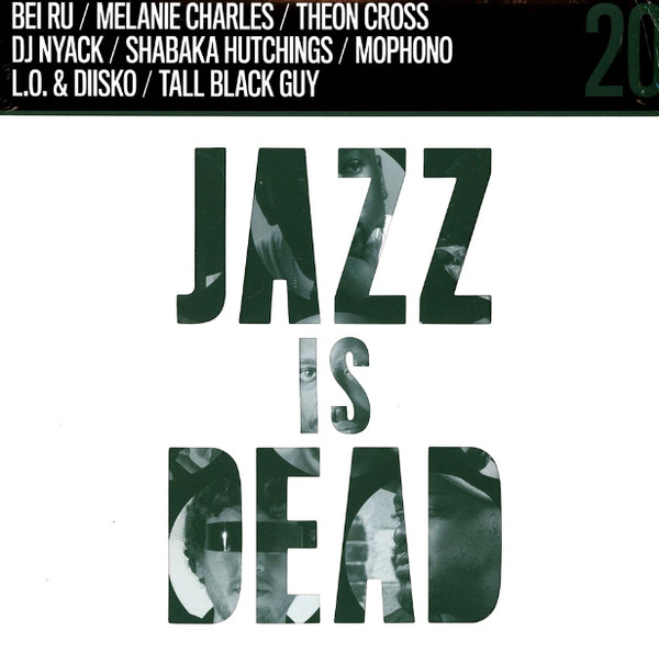 Various Artists — Jazz Is Dead 20: Remixes