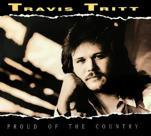 Travis Tritt — Proud of the Country Релиз 2023 Sealed