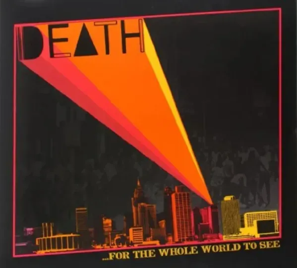 Death — ...For The Whole World To See Sealed