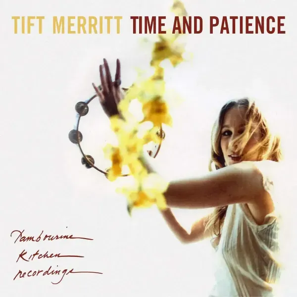 Tift Merritt — Time and Patience Релиз 2025