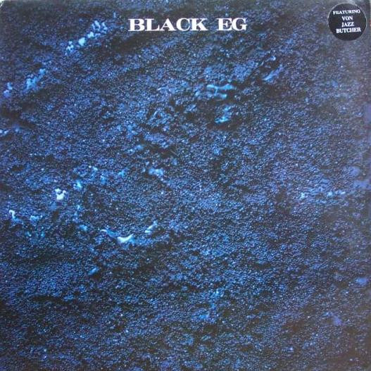 Black Eg — same