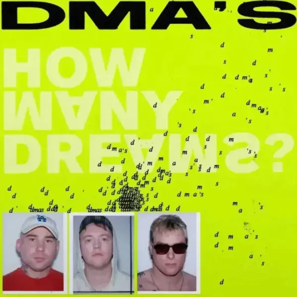 DMA's — How Many Dreams? 2023 Sealed