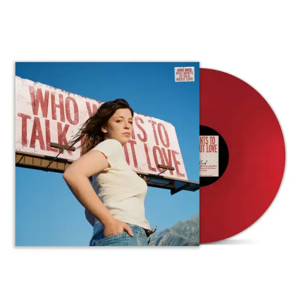 Jade Bird — Who Wants To Talk About Love Релиз 2025