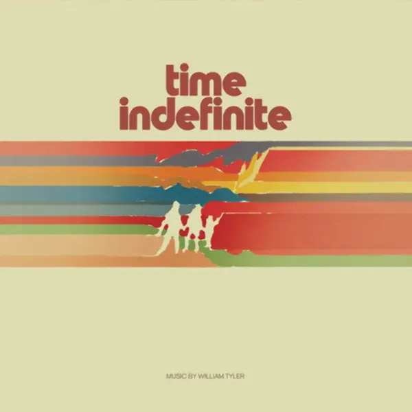 William Tyler — Time Indefinite