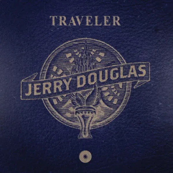 Jerry Douglas — Traveler