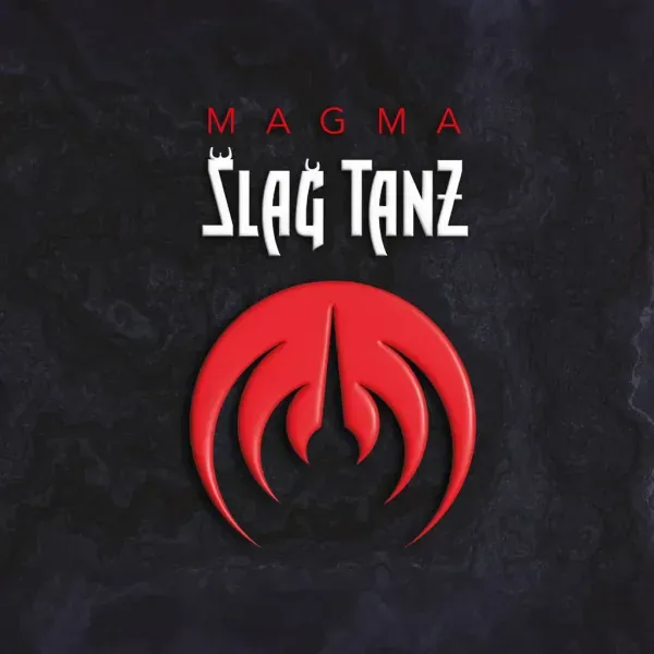 Magma — Šlaǧ Tanƶ