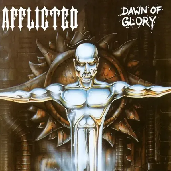 The Afflicted — Dawn Of Glory (Релиз 2023) Sealed
