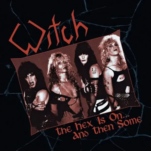 Witch — The Hex Is On... And Then Some